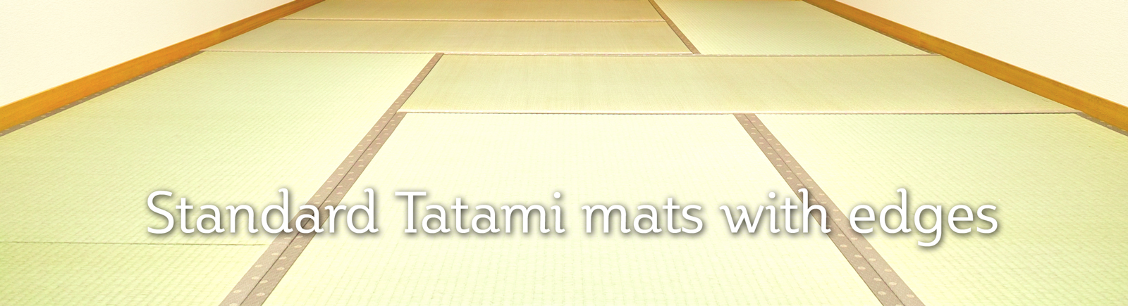 Standard Tatami mats with edges
